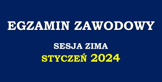 EGZAMIN ZAWODOWY 2024 R.